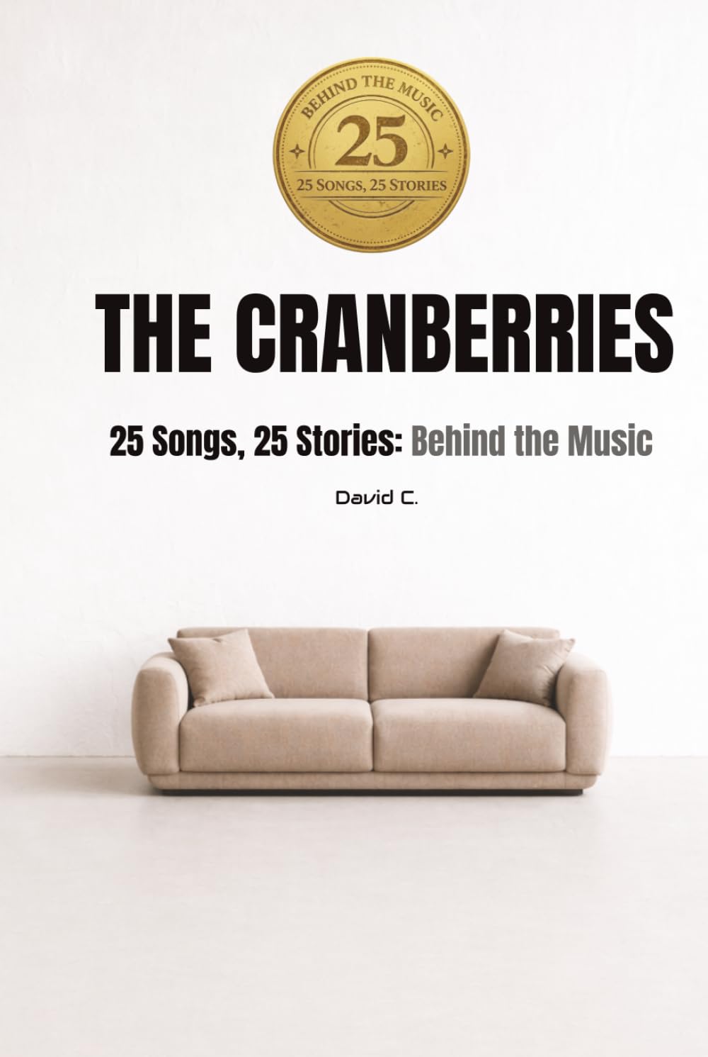 THE CRANBERRIES | 25 Songs, 25 Stories: Behind the Music