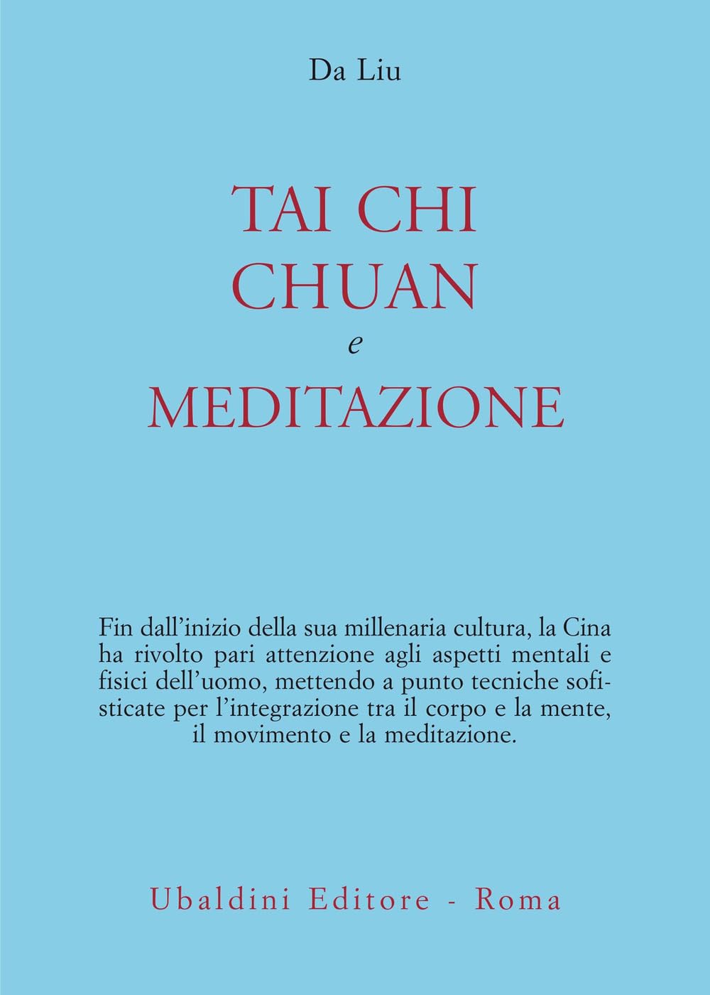 Tai Chi Chuan Buch Meditation Civiltà dell'Oriente, 1.…