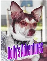 Dolly's Adventures 1499300638 Book Cover