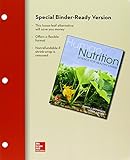 Loose Leaf Version of Human Nutrition: Science for Healthy Living with Connect Access Card