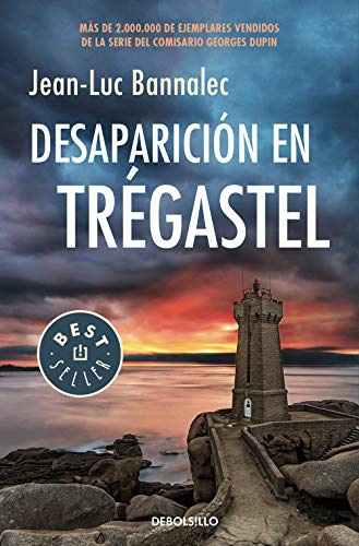 Desaparición En Trégastel Comisario Dupin 6 Best Seller Desaparición En Trégastel Comisario Dupin 6 Best Seller