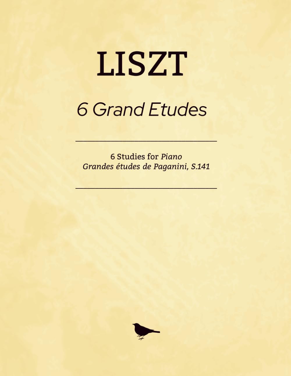 Liszt Grand Etudes - 6 Studies for Piano: Grandes études de Paganini, S.141