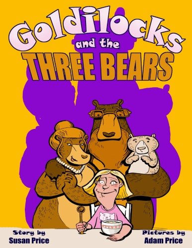 Goldilocks and The Three Bears