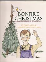 Bonfire Christmas: A Cajun Holiday Tradition 1884725031 Book Cover