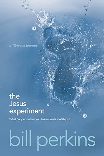 Cover of The Jesus Experiment: What Happens When You Follow in His Footsteps?