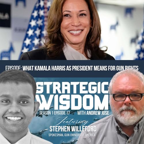 What Kamala Harris As President Means For Gun Rights with Stephen Willeford