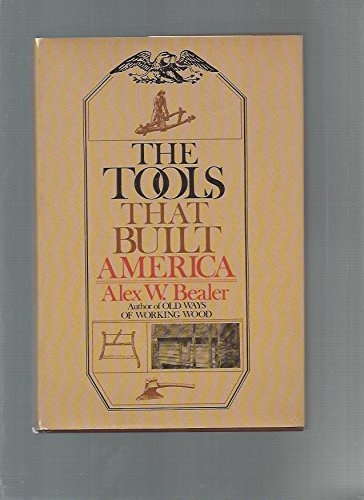 Tools That Built America #TOP9