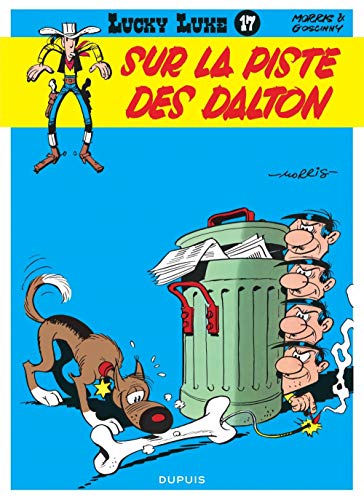 Lucky Luke, tome 17 : Sur la piste des Dalton Lucky Luke, tome 17 : Sur la piste des Dalton