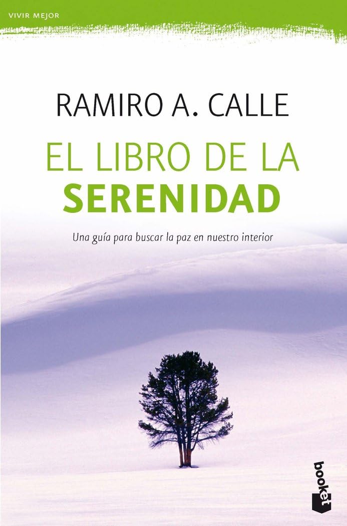 El libro de la serenidad (Vivir Mejor)