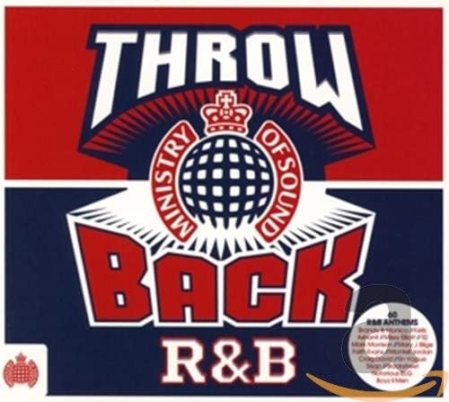 Throwback R&B - Ministry Of Sound