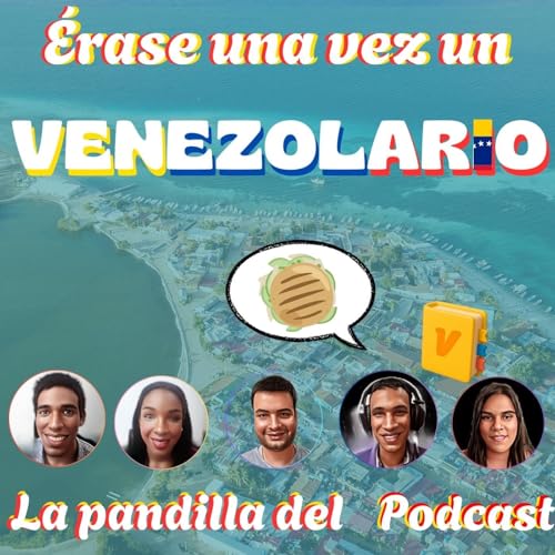 ¡Érace una vez un Venezolario!