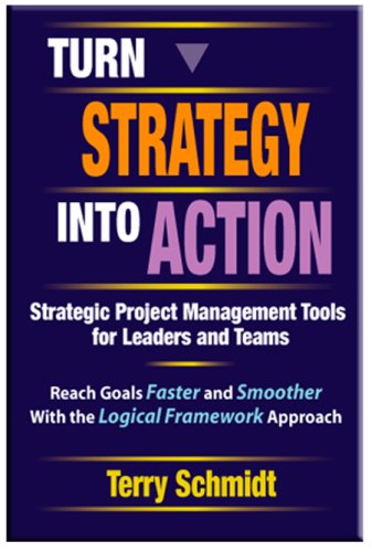 Turn Strategy Into Action 0977280829 Book Cover