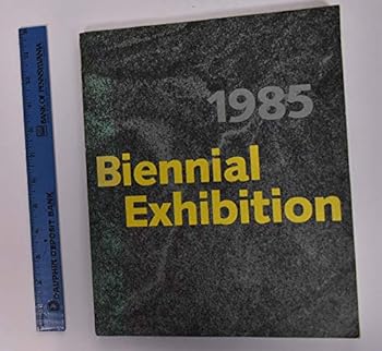 1985 Biennial Exhibition (Whitney Biennial)