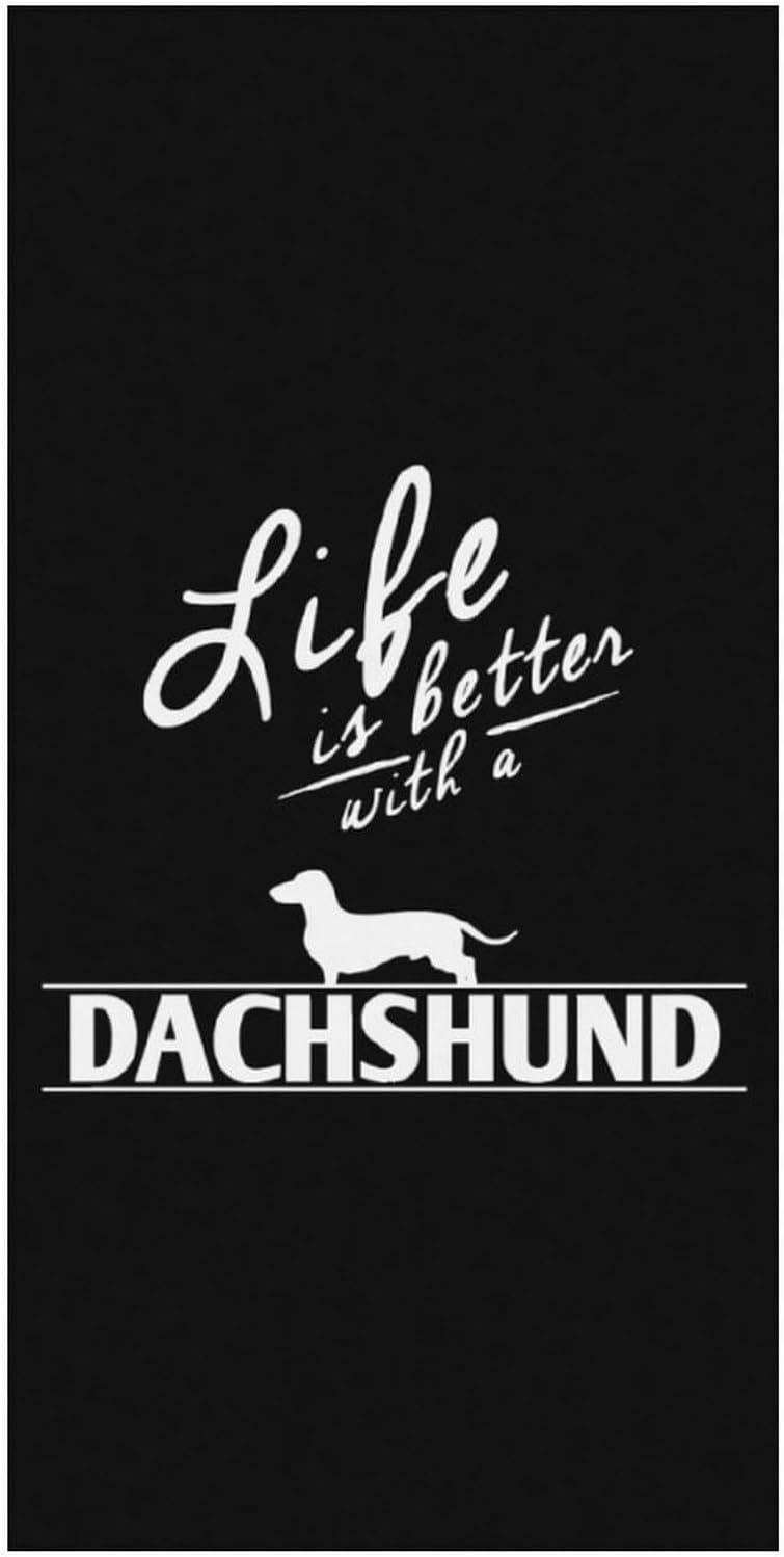 Life is Better with A Dachshund Large Beach Towels Soft Pool Towel Absorbent Luxury Swim Towels with Funny Print 30” X 60”