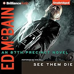 See Them Die Audiobook By Ed McBain cover art