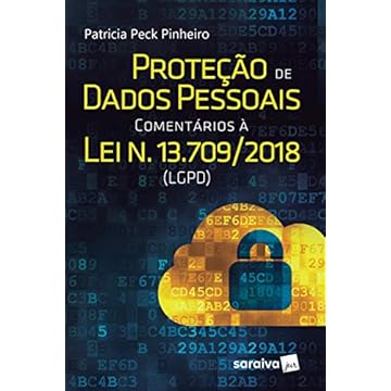 Capa do livro Proteção de dados pessoais : Comentários à lei n. 13.709/2018 (LGPD) - 1ª edição de 2018