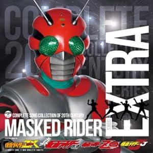 COMPLETE SONG COLLECTION OF 20TH CENTURY MASKED RIDER EXTRA 仮面ライダーZX・真・ZO・J10 仮面ライダー..." 