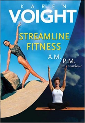 Karen Voight - Streamline Fitness (A.M./P.M. Workout) by Entertaining Fitness