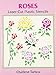 Roses Laser-Cut Plastic Stencils (Dover Stencils)
