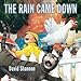 The Rain Came Down (Scholastic Bookshelf)