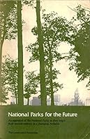 National Parks for the Future 0891640096 Book Cover
