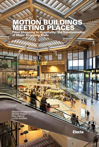 Motion Buildings : comment réinventer un grand centre commercial obsolète