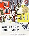 White Snow, Bright Snow (Mulberry Books)
