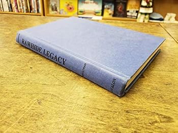 Hardcover Rawhide Legacy Book