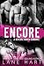 Encore: A Reverse Harem Romance