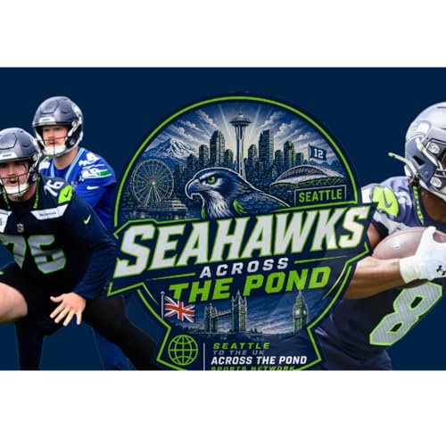 The Rookies Are Here & the Vets Are Back 2026 Minicamp & OTAs - Seahawks Across The Pond Episode 3