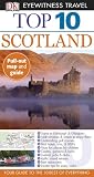 Top 10 Scotland (Eyewitness Top 10 Travel Guides)