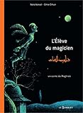 L\'élève du magicien: Un conte du Maghreb