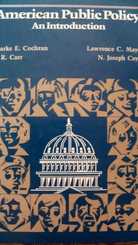 American public policy: An introduction 0312031203 Book Cover