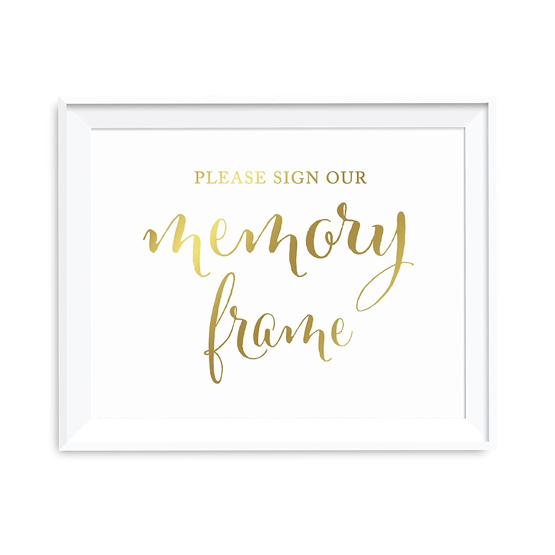 Andaz Press Wedding Party Memory Photo Frame Table Sign, Metallic Gold Ink Print, 8.5x11-inch, Please Sign Our, 1-Pack, Unframed