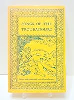 Songs of the Troubadours 0805204482 Book Cover