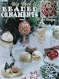 Big Book of Beaded Ornaments