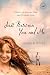Just Between You and Me: A Novel of Losing Fear and Finding God (Women of Faith (Thomas Nelson))