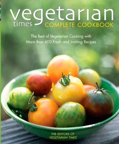 Vegetarian Times Complete Cookbook Hardcover – January 1, 2005