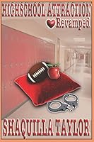 Highschool Attraction: Revamped 1980442606 Book Cover