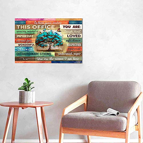 Office Canvas Wall Art Rustic Wooden Background Vintage Canvas Painting When You Enter This Office Canvas Wall Art You are The Reason I Am Here Poster Inspirational Art Prints on Canvas for Office Home Therapist School Counselor Gift for Men 16