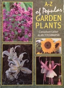 Hardcover A-Z of Popular Garden Plants Book