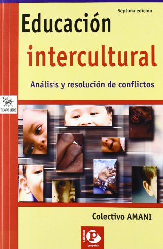 Educación intercultural: Análisis y resolución de conflictos (Tiempo libre)