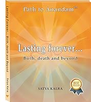 Lasting Forever- Birth, Death and Beyond 8170771234 Book Cover