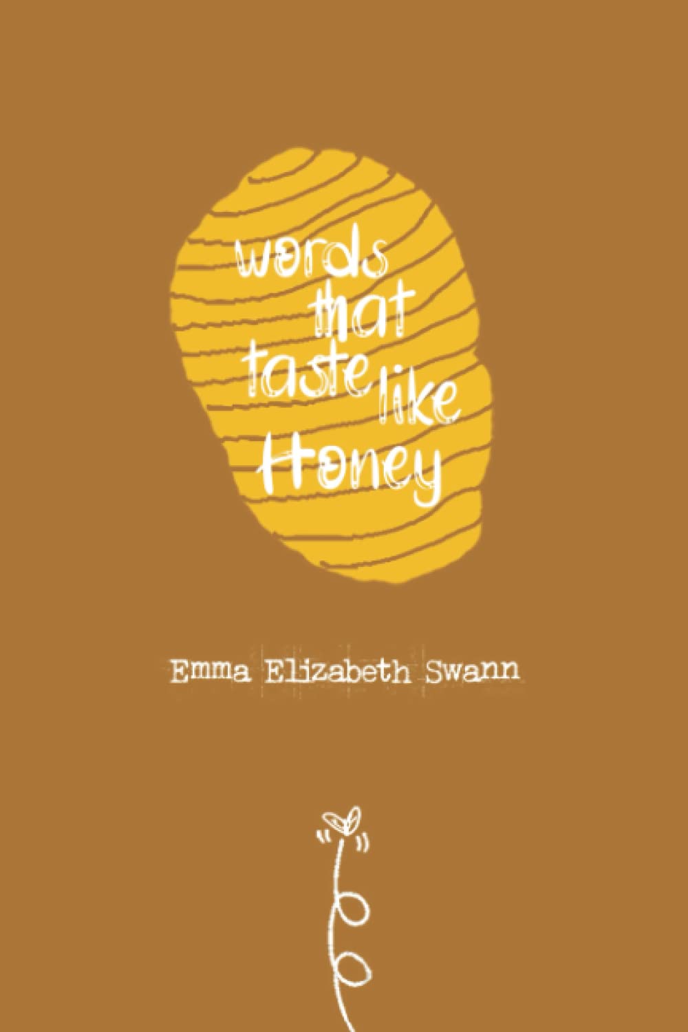 Words That Taste Like Honey
