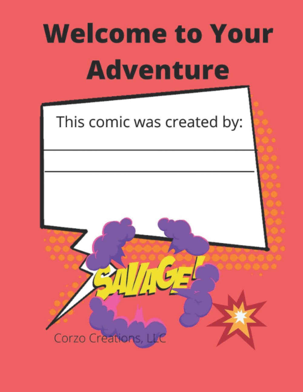 Welcome to Your Adventure: Design Your Own Comic Book