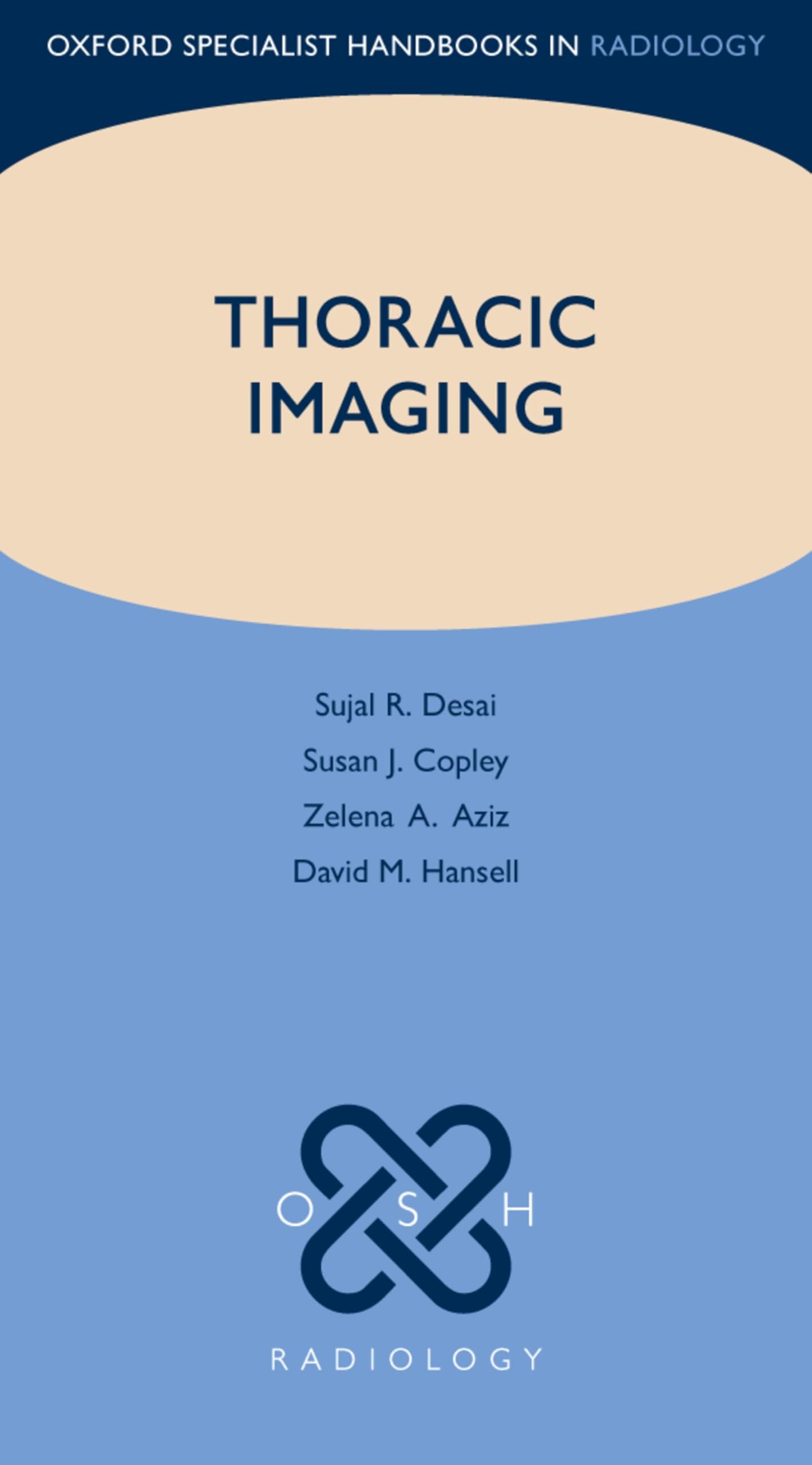 Thoracic Imaging (Oxford Specialist Handbooks in Radiology)