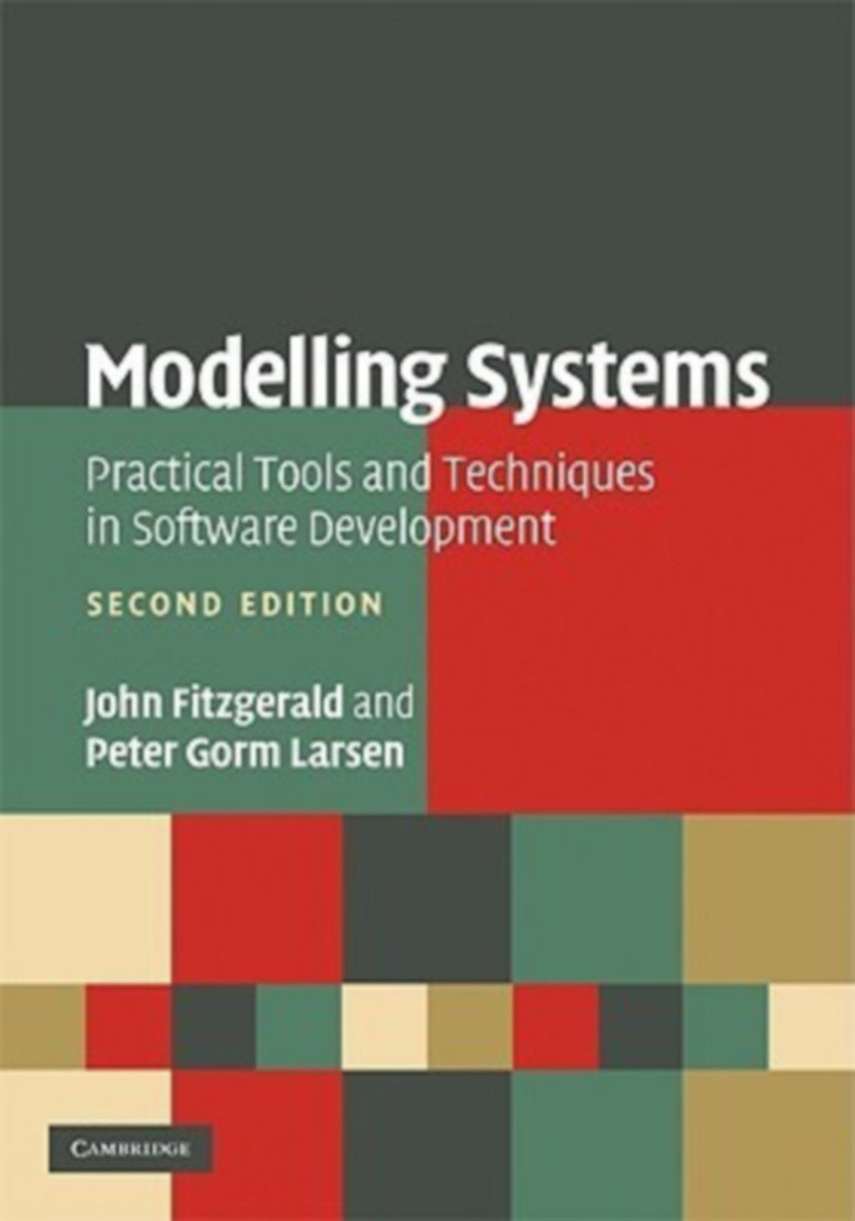 Modelling Systems Practical Tools and Techniques in Software Development 2e