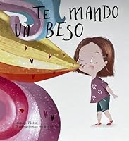 Te mando un beso 8412444620 Book Cover