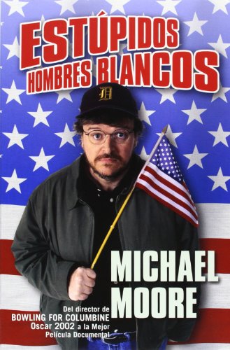 ESTUPIDOS HOMBRES BLANCOS (VARIOS)