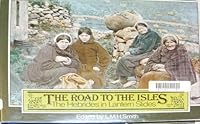Road to the Isles: Hebrides in Lantern Slides 0863340024 Book Cover